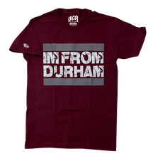 Load image into Gallery viewer, IM FROM DURHAM Tee (Maroon/Grey/White)